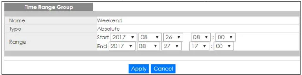 Time Range Group Name Weekend Type Absolute Range Start 2017 ▼ 08 ▼ 26 ▼ 08 ▼ : 00 ▼ End 2017 ▼ 08 ▼ 27 ▼ 17 ▼ : 00 ▼ Apply Cancel