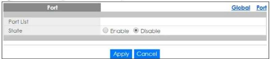 Port Global Port Port List State Enable Disable Apply Cancel