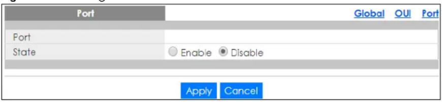 Port Global OUI Port Port State Enable Disable Apply Cancel