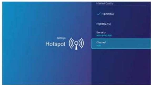 Hotspot Settings Internet Quality ✓ Higher(5G) Higher(2.4G) Security WPA/WPA2 PDK Channel Auto