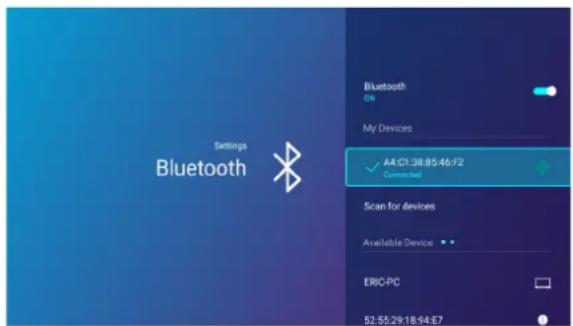 Bluetooth Settings Bluetooth OK My Devices ✓ A4:C1:38:85 46:F2 Connected Scan for devices Available Device ERIC-PC 52:55:29:18:94:E7