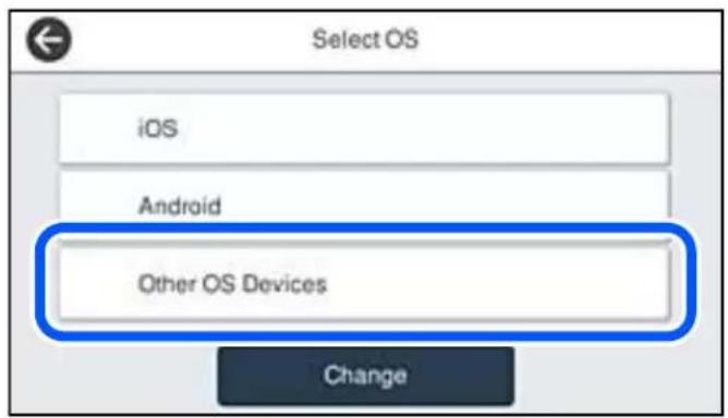 Select OS iOS Android Other OS Devices Change