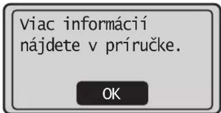 viac informácií nájdete v príručke. OK