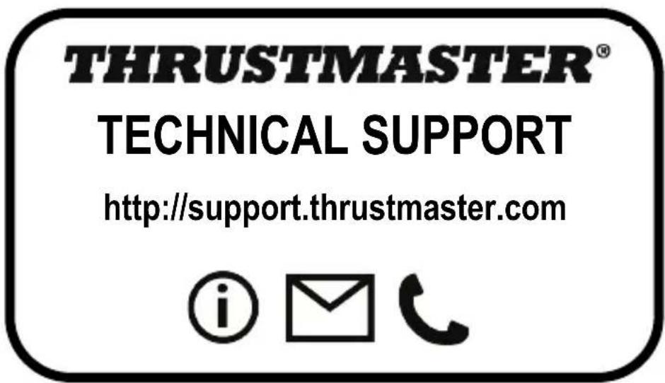 THRUSTMASTER® TECHNICAL SUPPORT http://support.thrustmaster.com © email telephone