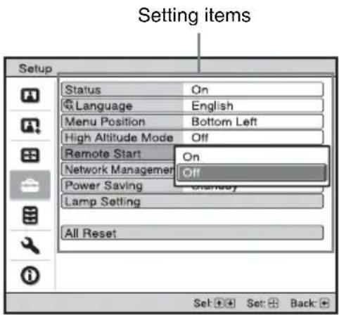 Setting items Setup Status On Language English Menu Position Bottom Left High Altitude Mode Off Remote Start On Network Manager Off Power Saving Lamp Setting All Reset Set Set Back