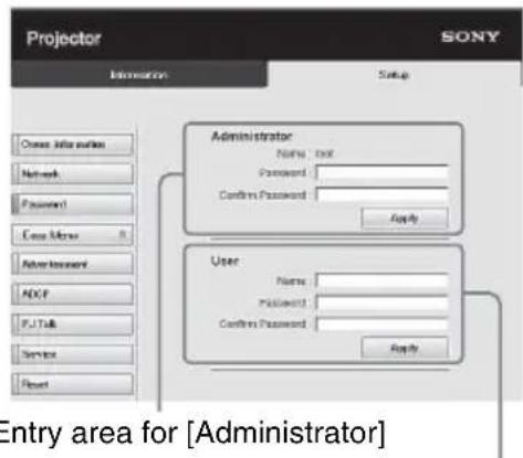 Projector SONY Information Setup Address Information Network Password Access Number Administrator Name: not Password: Confirm Password: Apply User Name: Password: Confirm Password: Apply Add to Add to Add to Add to Add to Add to Add to Add to Add to Add to Add to Add to Add to Add to Add to Add to Add to Add to Add to Add to Add to Add to Add to Add to Add to Add to Add to Add to Add to Add to Add to Add to Add to Add to