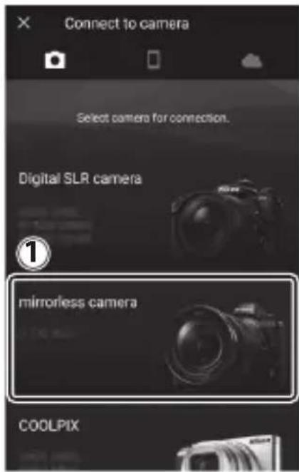 NIKON Z 5 - สมาร์ทดีเวช์: เมื่อมีข้อความปรากฏให้เลือกประเภทกล้อง ให้แตะ - 1