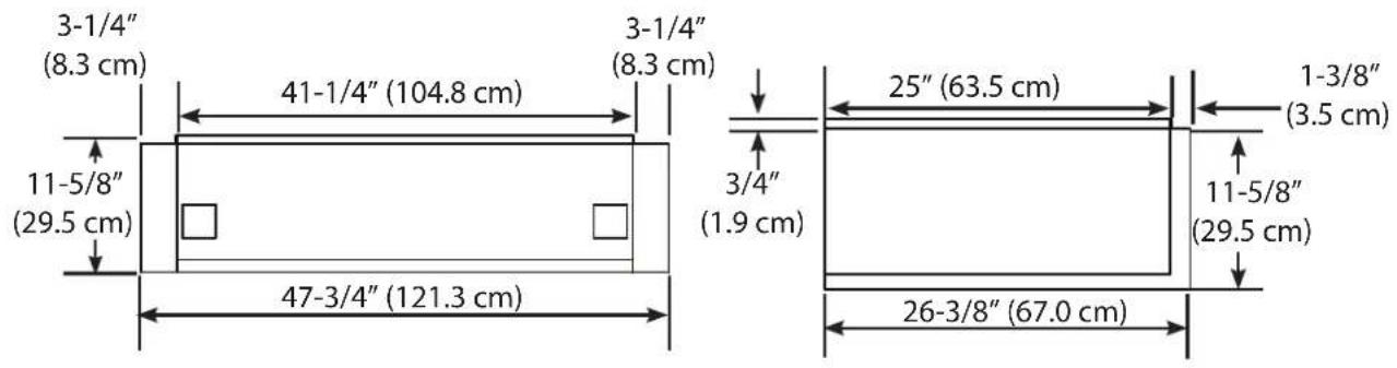 3-1/4" (8.3 cm) 41-1/4" (104.8 cm) 3-1/4" (8.3 cm) 11-5/8" (29.5 cm) 47-3/4" (121.3 cm) 25" (63.5 cm) 1-3/8" (3.5 cm) 3/4" (1.9 cm) 11-5/8" (29.5 cm) 26-3/8" (67.0 cm)