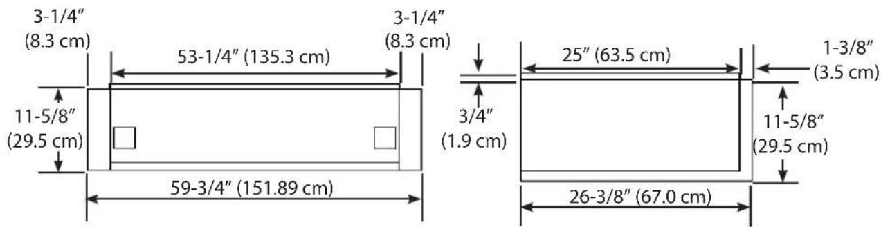 3-1/4" (8.3 cm) 53-1/4" (135.3 cm) 3-1/4" (8.3 cm) 11-5/8" (29.5 cm) 59-3/4" (151.89 cm) 3/4" (1.9 cm) 25" (63.5 cm) 1-3/8" (3.5 cm) 11-5/8" (29.5 cm) 26-3/8" (67.0 cm)