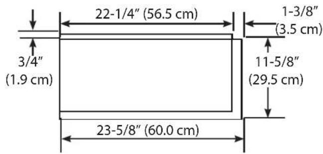 22-1/4" (56.5 cm) 3/4" (1.9 cm) 1-3/8" (3.5 cm) 11-5/8" (29.5 cm) 23-5/8" (60.0 cm)