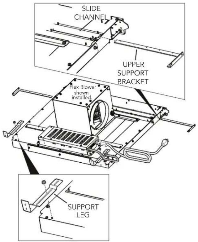 SLIDE CHANNEL UPPER SUPPORT BRACKET Flex Blower shown installed. SUPPORT LEG