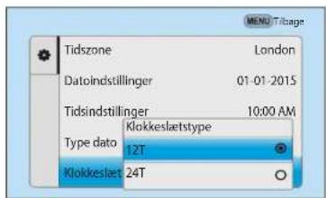 Tidszone London Datoindstillinger 01-01-2015 Tidsindstillinger 10:00 AM Type data Klokkesletstype 12T Klokkeslet 24T