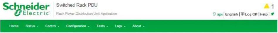 Schneider Electric Switched Rack PDU Rack Power Distribution Unit Application Home Status Control Configuration Tests Logs About ▲ 1 9 ape | English | Log Off | Help | ★