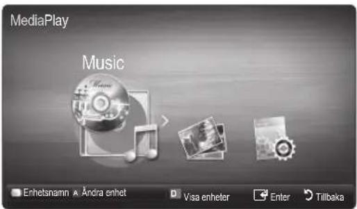 MediaPlay Music Enhetsnamn Andra enhet Visa enheter Enter Tillbaka