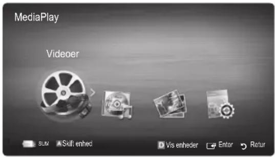 MediaPlay Videoer SUM Skifi enhed Vis enheder Enter Retur