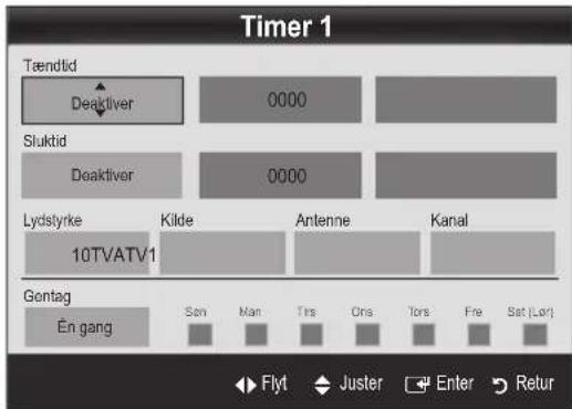 Timer 1 Tændtid Deaktiver 0000 Sluktid Doaktiver 0000 Lydslyrke 10TVATV1 Kilde Antenne Kanal Gontag En gang Son Man Trs Ons Tors Fre Sat (Lorg) Flyt Juster Enter Retur