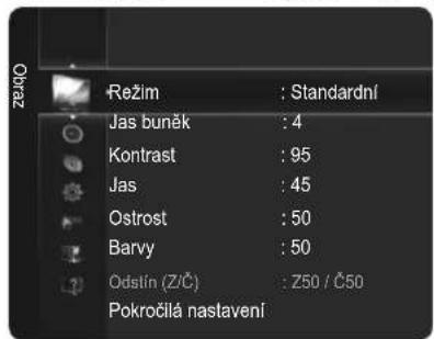 Režim : Standardní Jas buněk : 4 Kontrast : 95 Jas : 45 Ostrost : 50 Barvy : 50 Odlín (Z/Č) : Z50 / Č50 Pokročilá nastavení