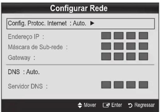 Configurar Rede Config. Protoc. Internet : Auto. Endereço IP : Máscara de Sub-rede : Gateway : DNS : Auto. Servidor DNS :
