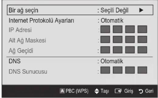 Bir ağ seçin : Seçili Değil Internet Protokolü Ayarları : Otomatik IP Adresi : Alt Ağ Maskesi : Ağ Geçidi : DNS : Otomatik DNS Sunucusu : PBC (WPS) Taşı Giriş Geri