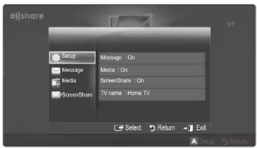 a)share Setup Message : On Media : On Media ScreenShare : On ScreenShare TV name : Home TV Select Return Exit a) Setup Return