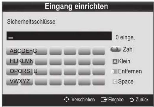 Eingang einrichten Sicherheitsschlüssel 0 einge. ABCDEFGHIJKLMNOPQRSTUVWXYZ 0-9 Zahl A Klein B Entfernen C Space Verschieben Eingabe Zurück