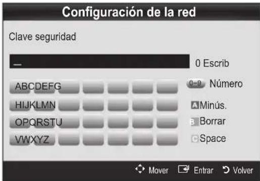 Configuración de la red Clave seguridad 0 Escrib ABCDEFGHIJKLMNOPQRSTUVWXYZ HJKLMN OPQRSTU 0-9 Número Minús. Borrar Space Mover Entrar Volver