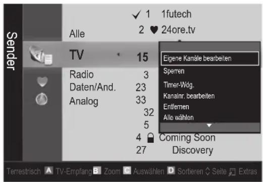 1futech Alle 2 ♥ 24ore.tv TV 15 Eigene Kanäle bearbeiten Radio 3 Daten/And. 23 Analog 33 32 5 4 ? Coming Soon Discovery Speren Timer-Wdg. Kanalnr. bearbeiten Entfernen Alle wählen Terrestrisch TV-Empfang Zoom Auswählen Sortieren Seite Extras