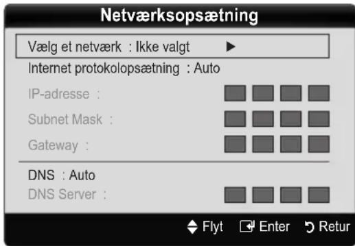 Netværksopsætning Vælg et netværk : Ikke valgt Internet protokolopsætning : Auto IP-adresse : Subnet Mask : Gateway : DNS : Auto DNS Server :