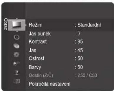 Režim : Standardní Jas buněk : 7 Kontrast : 95 Jas : 45 Ostrost : 50 Barvy : 50 Odstin (Z/Č) : Z50 / Č50 Pokročilá nastavení
