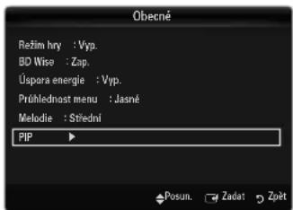 Obecné Režim hry : Vyp. BO Wise : Zap. Úspora energie : Vyp. Prühlednost menu : Jasné Melodie : Strédní PIP Posun. Ziadat Zpět