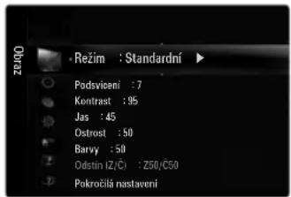 Režim : Standardní Podsviceni : 7 Kontrast : 95 Jas : 45 Ostrost : 50 Barvy : 50 Odistin I2/C : 260/Č50 Pokročila nastaveni