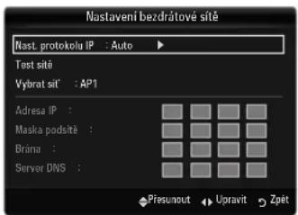 Nastavení bezdrátové sítě Nast. protokolu IP : Auto ► Test sítě Vybrat sit' : AP1 Adresa IP : Maska podsitě : Brina : Server DNS : Přesunout Upravit Zpět