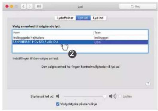 Lyd Lydeffokter Lyd ud Lyd ind Vælg en enhed til udgående lyd: Name Type Indbyggede helttalene Indbygget SENNHEISER HDV820 Audio Out USB Inställinger til den valgte enhed: Den valgte enhed har ingen kontroimulligheder til lyd ud Styrke på lyd ud: Lydler Vis lydstyrke på menullige