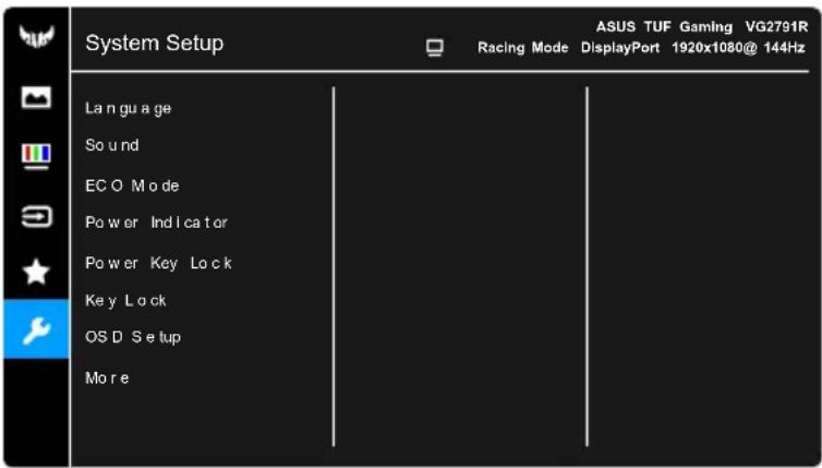 System Setup Racing Mode ASUS TUF Gaming VG2791R DisplayPort 1920x1080@ 144Hz Language Sound ECO Mode Power Indicator Power Key Lock Key Lock OSD Setup More