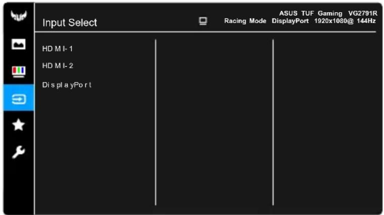 Input Select Racing Mode ASUS TUF Gaming VG2791R DisplayPort 1920x1080@ 144Hz HD MI-1 HD MI-2 Dis playPort