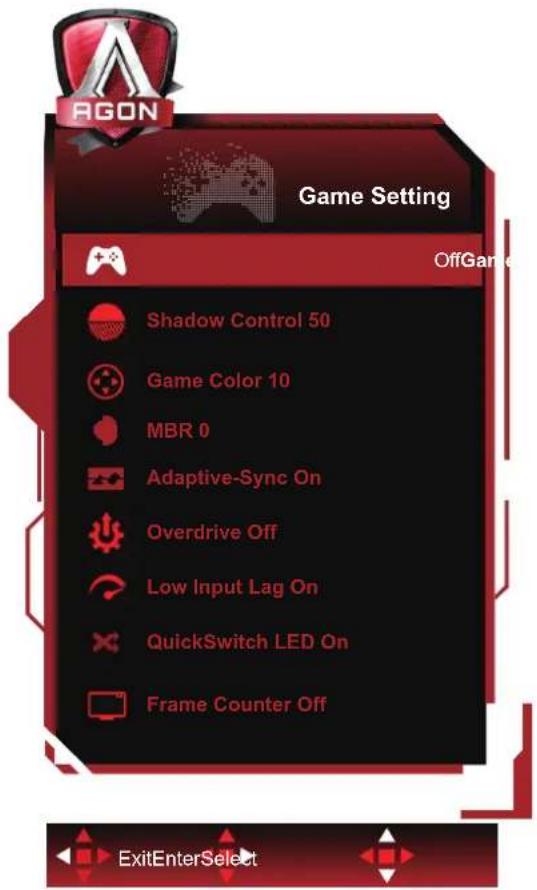 AGON Game Setting OffGame Shadow Control 50 Game Color 10 MBR 0 Adaptive-Sync On Overdrive Off Low Input Lag On QuickSwitch LED On Frame Counter Off ExitEnterSelect