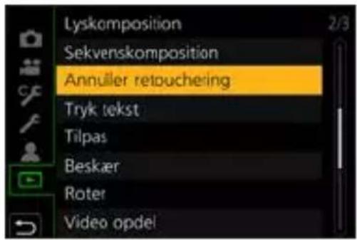 PANASONIC Lumix DC-G100 - [Annuller retouchering] - 2