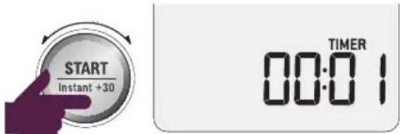 START Instant +30 TIMER 00:01