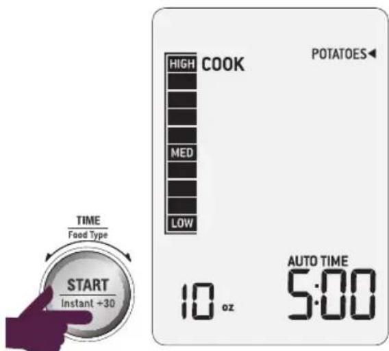 HIGH COOK POTATOES MED LOW TIME Food Type START Instant +30 10 oz AUTO TIME 5:00