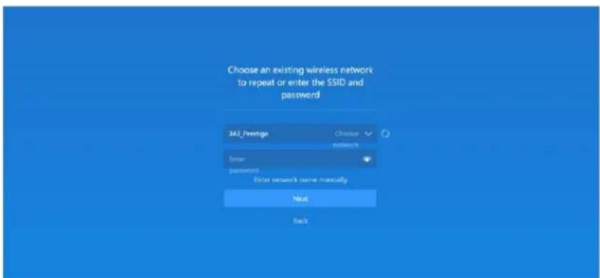 Choose an existing wireless network to repeat or enter the SSID and password 34E_Prestige Choose networks Enter Password Enter network name manually Next Back