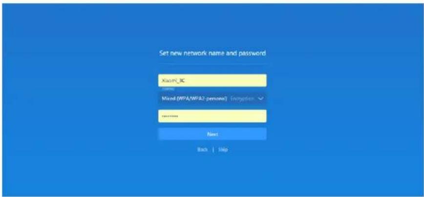 Set new network name and password Xiaomi_JC Mio Mixed (WPA/WPA2 personal) Encryption ****** Next Back | Skip