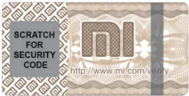 SCRATCH FOR SECURITY CODE http://www.mi.com/verify