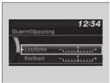 12:34 Skærmtilpasning Lysstyrke - + - Kontrast - + -