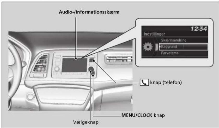 Audio-/informationsskærm 12:34 Indstilljinger Skærmaendring Baggrund Farvetema knap (telefon) Vælgeknap MENU/CLOCK knap