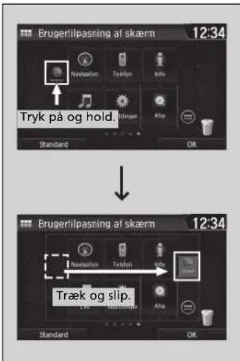 Erugerilipasning af skæm 12:34 Tryk på og hold. Standard OK Erugerilipasning af skæm 12:34 Træk og slip. Standard OK