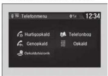 Telefonmenu 074 12:34 Hurtigopkald Telefonbog Genopkald Opkald Opkaldshistorik