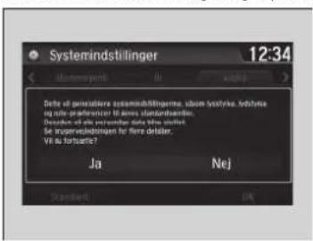 Systemindstillinger 12:34 Deite de generielle systemindstillinger, abom lystyrke, tebitye ng rile preferencer VR avons standvandem. Denning ud also vencenter deta blie mottles Se uupervendemagen for mere deliter: VR du fortende? Ja Nej Standländ... OK