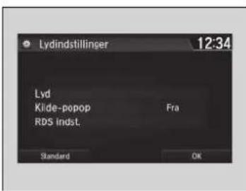 Lydindstillinger 12:34 Lyd Klide-popop Fra RDS indst. Standard OK