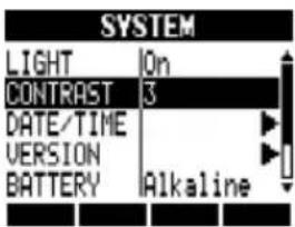 SYSTEM LIGHT On CONTRAST 3 DATE/TIME VERSION BATTERY Alkaline