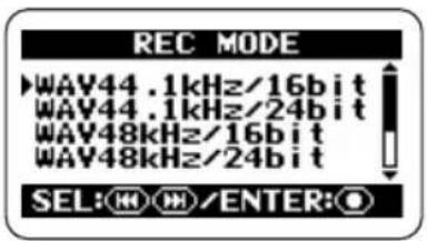 REC MODE WAV44.1kHz/16bit WAV44.1kHz/24bit WAV48kHz/16bit WAV48kHz/24bit SEL:OK/M/ENTER:O